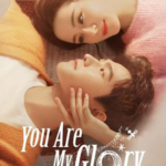 You are My Glory Hindi Dubbed