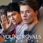 Young Royals Forever