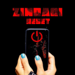 Zindagi Reset 2022