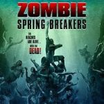 Zombie Spring Breakers 2016 Hindi