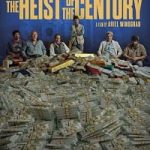 heist of the century 2020 Hindi Dubbed